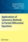 Image for Applications of  Symmetry Methods to Partial Differential Equations