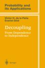 Image for Decoupling : From Dependence to Independence