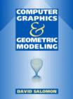 Image for Computer Graphics and Geometric Modeling