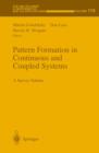 Image for Pattern Formation in Continuous and Coupled Systems : A Survey Volume
