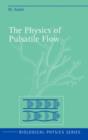 Image for The Physics of Pulsatile Flow
