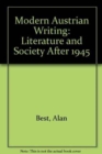 Image for Modern Austrian Writing : Literature and Society After 1945