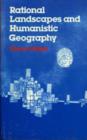 Image for Rational Landscapes and Humanistic Geography