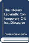Image for The Literary Labyrinth
