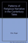 Image for Patterns of Religious Narrative in the Canterbury Tales