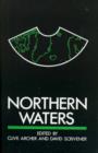 Image for Northern Waters : Resources and Security Issues