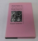 Image for Pinter&#39;s Female Portraits : A Study of the Female Characters in the Plays of Harold Pinter