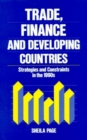 Image for Trade, Finance, and Developing Countries : Strategies and Constraints in the 1990s