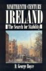 Image for Nineteenth-Century Ireland : The Search for Stability