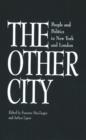 Image for The Other City : People and Politics in New York and London