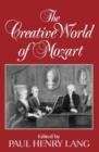 Image for The Creative World of Mozart