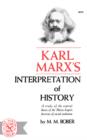 Image for Karl Marx&#39;s Interpretation of History