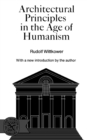 Image for Architectural Principles in the Age of Humanism