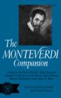 Image for The Monteverdi Companion