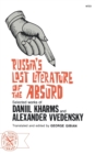 Image for Russia&#39;s Lost Literature of the Absurd