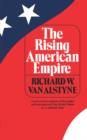 Image for The Rising American Empire