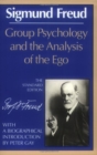 Image for Group psychology and the analysis of the ego
