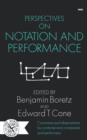 Image for Perspectives on Notation and Performance