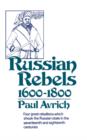 Image for Russian Rebels, 1600-1800