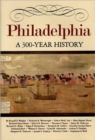 Image for Philadelphia : A 300-Year History