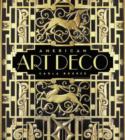 Image for American art deco  : architecture and regionalism