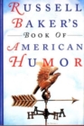 Image for Russell Baker&#39;s Book of American Humor