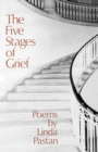 Image for The Five Stages of Grief : Poems