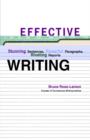 Image for Effective Writing : Stunning Sentences, Powerful Paragraphs, and Riveting Reports