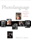 Image for Photolanguage - How Photographs Reveal the Fascinating Stories of Our Lives &amp; Relationships