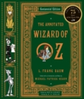 Image for The annotated Wizard of Oz  : the wonderful wizard of Oz