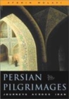 Image for Persian Pilgrimages