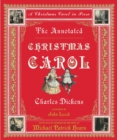Image for The annotated Christmas carol  : a Christmas carol in prose