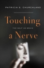 Image for Touching a nerve  : the self as brain