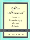 Image for Miss Manners&#39; Guide to Excruciatingly Correct Behavior