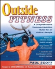 Image for Outside Fitness : A Comprehensive Training &amp; Nutrition Guide for an Active Lifestyle