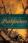 Image for Pathfinders : A Global History of Exploration