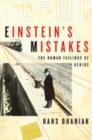 Image for Einstein&#39;s mistakes  : the human failings of genius