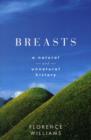 Image for Breasts  : a natural and unnatural history