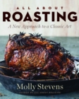 Image for All about roasting  : a new approach to a classic art