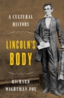Image for Lincoln&#39;s Body