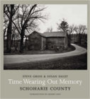 Image for Time wearing out memory  : Schoharie County