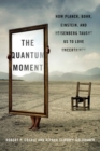 Image for The Quantum Moment