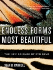 Image for Endless Forms Most Beautiful: The New Science of Evo Devo