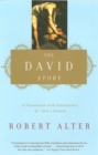 Image for The David Story: A Translation with Commentary of 1 and 2 Samuel