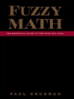 Image for Fuzzy Math: The Essential Guide to the Bush Tax Plan
