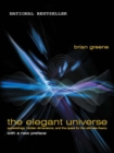 Image for The Elegant Universe: Superstrings, Hidden Dimensions, and the Quest for the Ultimate Theory