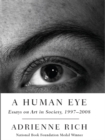 Image for A Human Eye: Essays on Art in Society, 1997-2008
