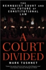 Image for A Court Divided: The Rehnquist Court and the Future of Constitutional Law