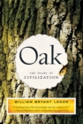 Image for Oak: The Frame of Civilization