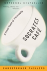 Image for Socrates Cafe: A Fresh Taste of Philosophy